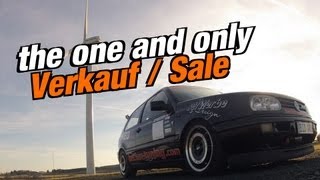 THE ONE AND ONLY Golf 3 VR6 Verkauf / Sale
