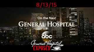 GENERAL HOSPITAL PREVIEW  - 8/13/15