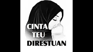 Syair Santri Salafi ~ CINTA KITA TAK DIRESTUI ORANG TUA | Pengorbanan Cinta