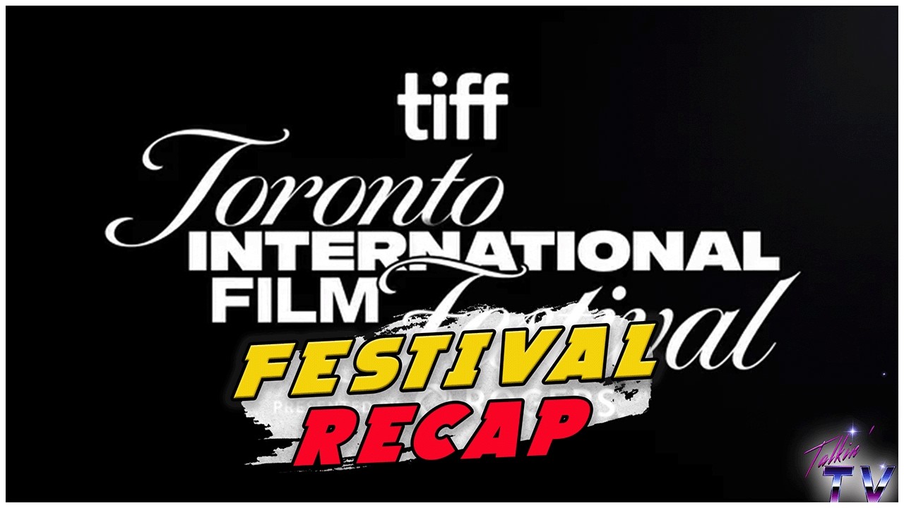 🎬 TIFF 51 RECAP: MOVIES, CELEBRITIES, OLD FRIENDS & THE RIVOLI! 🍿🔥