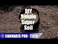 Building a budget super soil mix