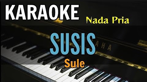 KARAOKE || SUSIS / SULE