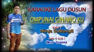 ompunai ginawo ku | official karaoke | artis ninja subangil