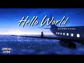 Alan Walker - Hello World feat. Torine [Lyrics Video] - LIVE345MUSIC