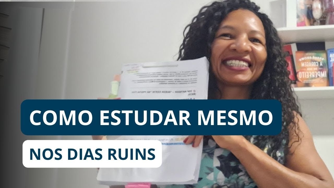 O que fazer QUANDO bate o DESÂNIMO nos ESTUDOS para CONCURSOS