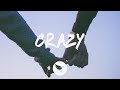 BEAUZ & JVNA - Crazy (Lyrics)