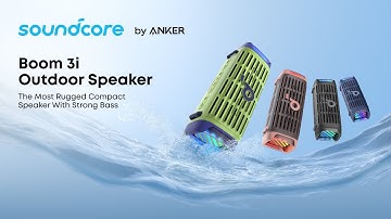 soundcore Boom 3i | The Most Rugged Compact Speaker with Strong Bass