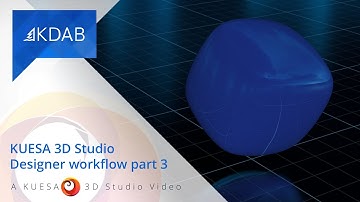 KUESA 3D Studio Designer Workflow - Part 3