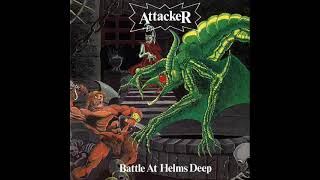 Attacker - Battle At Helm's Deep (1985) - Full Album