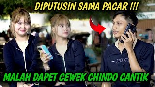 Prank Telfon Diputusin Pacar  Langsung Dapet Cewek Chindo Cantik