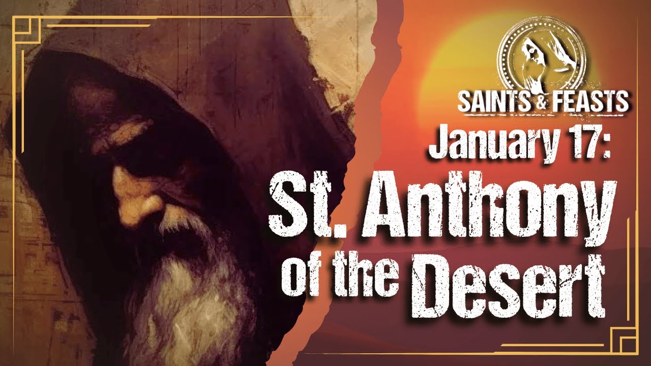 17 января: Святой Антоний Пустынный, аббат.