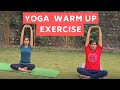 Yoga warm up exercise for beginners  5 minute warm up before yoga  raj yoga rishikesh