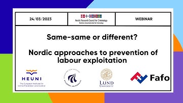 "Same-same or different? Nordic approaches to preventing labour exploitation" webinar