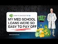 My Med School Loans were SO EASY to pay off - Velocity Banking