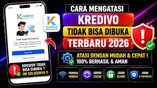 How to Fix Kredivo App Not Opening | Latest Kredivo Error 2026