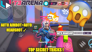 How To Get Better Aimbot + Auto headshot!! Tips And Tricks In T3 Arena