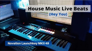 Making HOUSE Music Live Looping - Hey You | Novation Launchkey - Ableton Live [NIFORGE Studio]