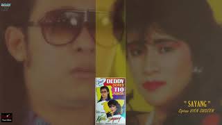 DEDDY DORES & TIO FANTA PINEM - ' SAYANG ' 1988 - BEST ORIGINAL AUDIO QUALITY