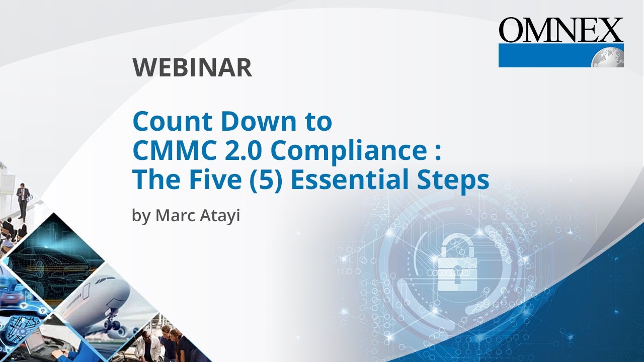 Countdown to CMMC 2.0 Compliance: the five (5) essential steps || Marc ...