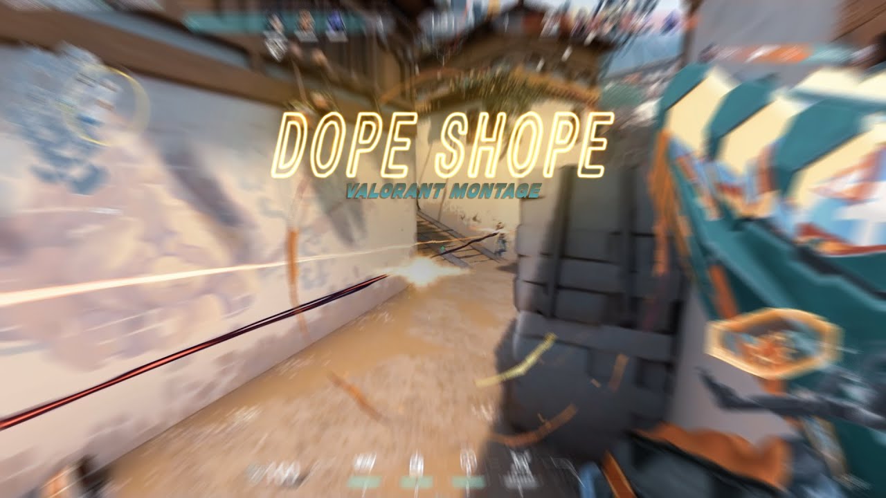 Dope Shope 😀 Valorant Montage on Punjabi Song YouTube