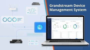 Grandstream Device Management System