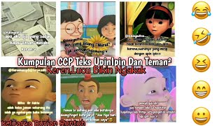 Kumpulan CCP Teks UpinIpin|| Keren,Lucu Bikin Ngakak||Part1