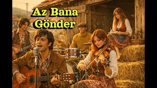 Az Bana Gönder - New Anatolian Rock Cover (Erzurumlu Emrah)