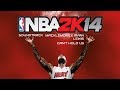 NBA 2K14 Soundtrack Macklemore Ryan Lewis Can T Hold Us 