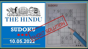 The Hindu  Sudoku May 10, 2022 - 3 Star - Short Solution