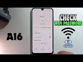 How to check wifi password on Samsung galaxy A16