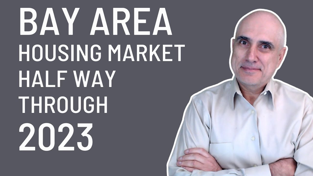 Buy, Hold or Sell ??? Bay Area Housing Market Update Half Way Through