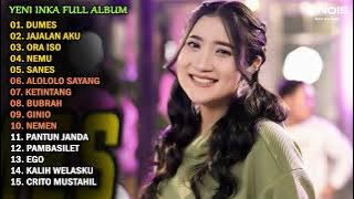 YENI INKA 'DUMES, NEMU, NEMEN' | FULL ALBUM TERBARU 2023