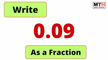What is 0.09 as a Fraction? (Simplest Form)