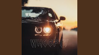 Whoopty (Slowed Down)