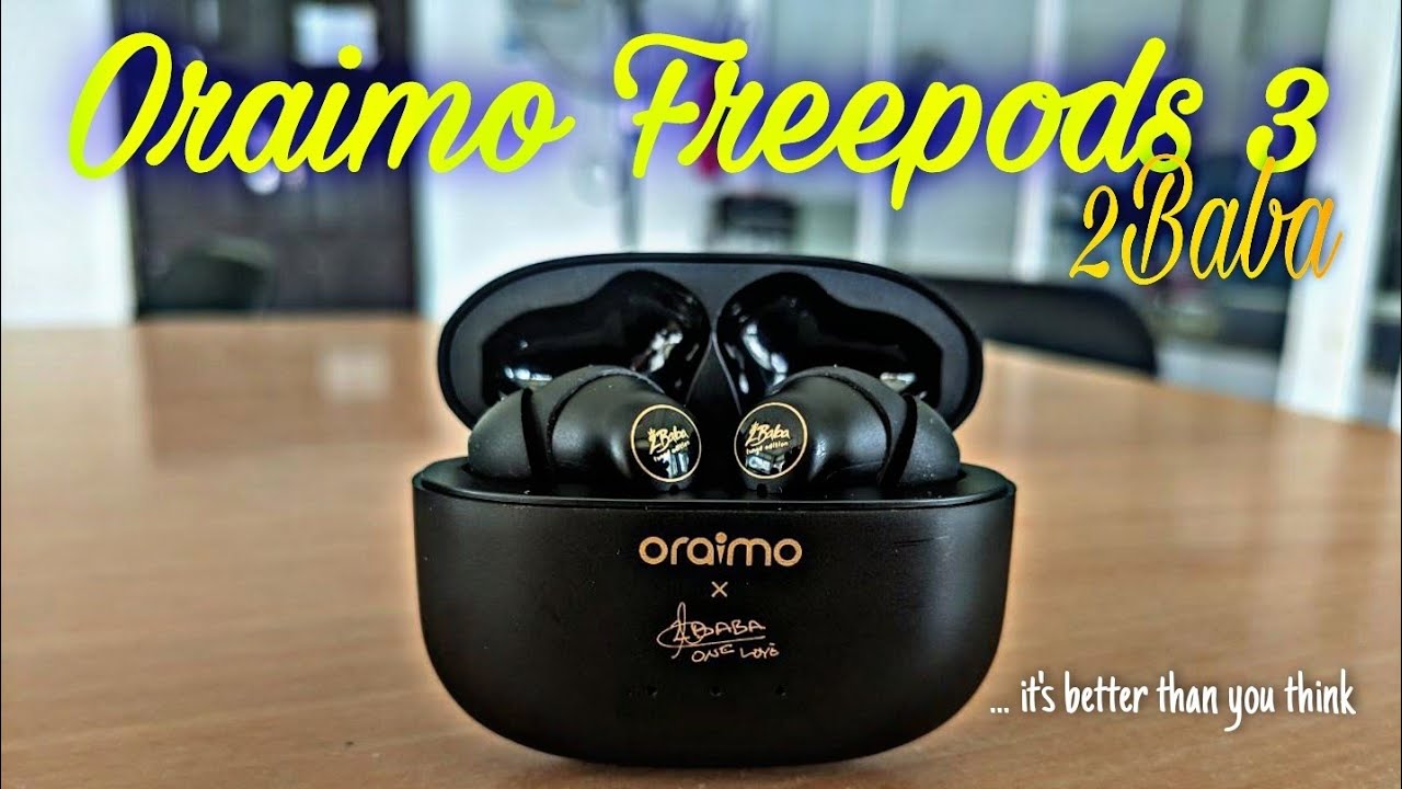 oraimo FreePods 3 Review 