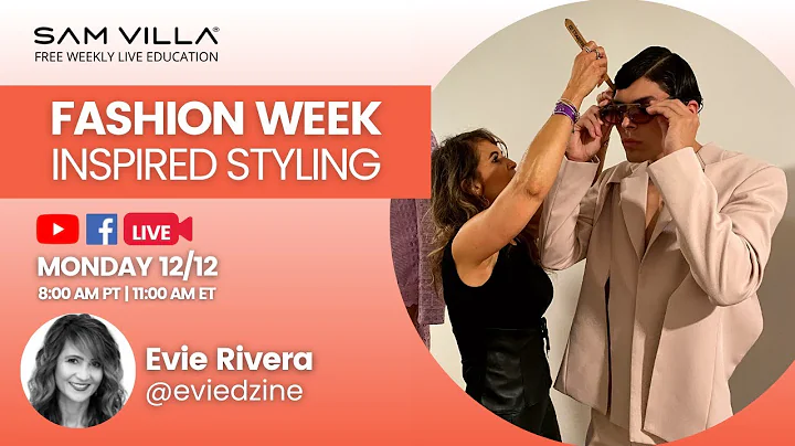 Fashion Week Inspired Styling with Evie Rivera