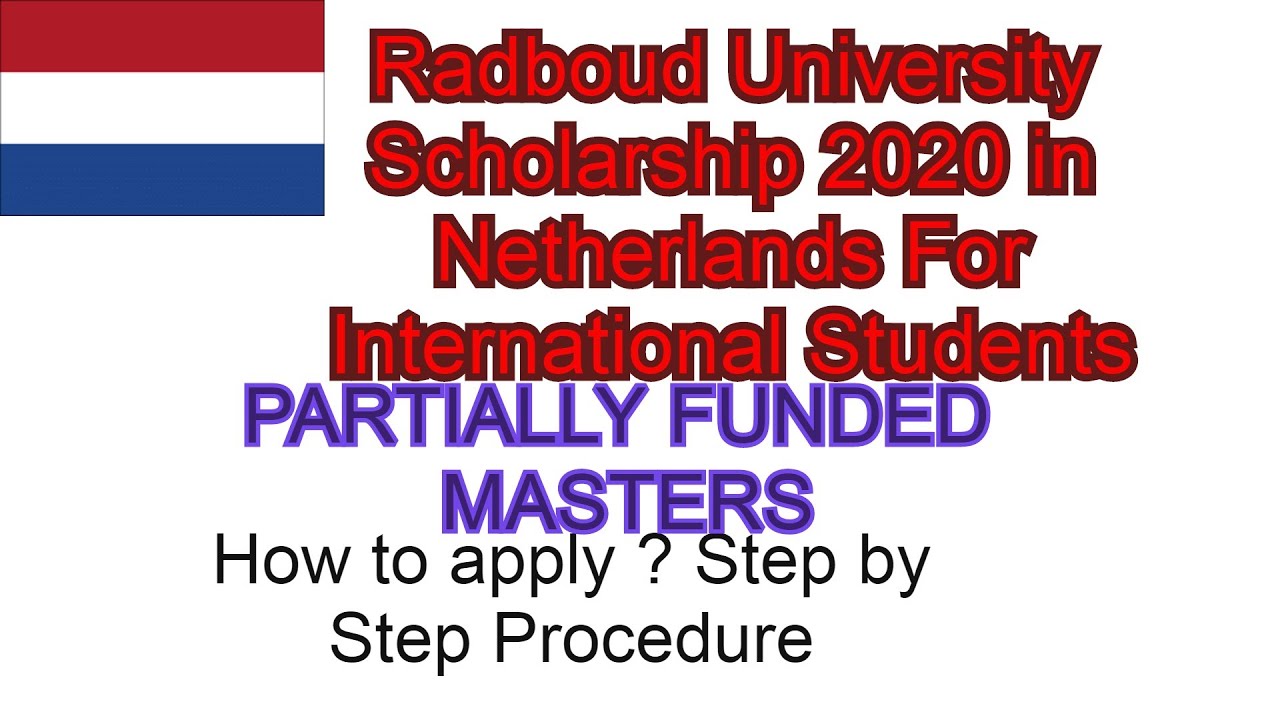 Radboud University Scholarship 2020 in Netherlands For International ...