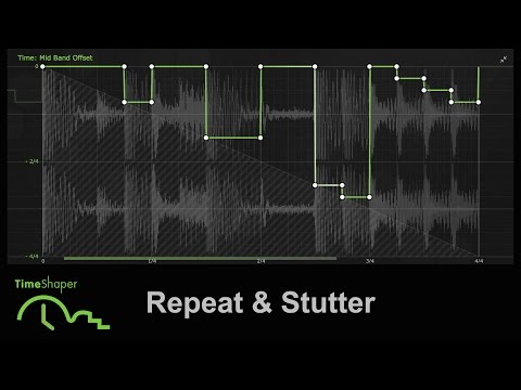 TimeShaper Mini Guide 1/7: Repeat & Stutter