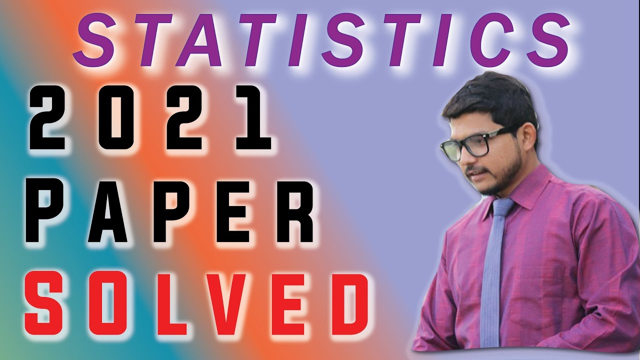Solved Statistics paper 2021 | Statistics Solved paper 2021 2nd year ...