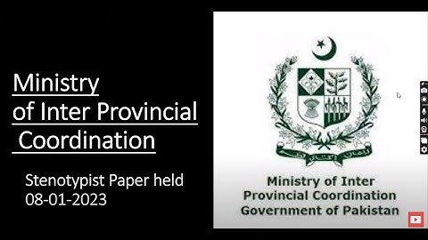 Ministry of Inter Provincial Coordination​ Stenotypist Complete solved Paper held on 08 01 2023