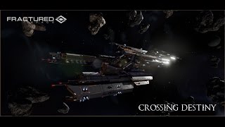 Fractured Space - Crossing Destiny