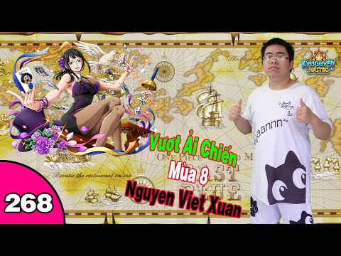 Kỷ Nguyên Hải Tặc #268 Vượt ải chiến Mùa 8 Phần 4 | Nguyen Viet Xuan