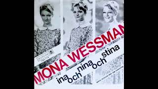 Mona Wessman - Ina Och Nina Och Stina