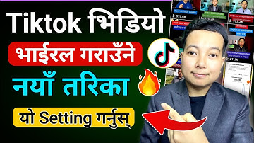 How to viral video on tiktok l Tiktok video viral kasari garne l Tiktok video viral kasari banaune