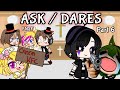 [FNaF] DOING YOUR DARES AND ASKS PART 6 [GachaClub FNaF]