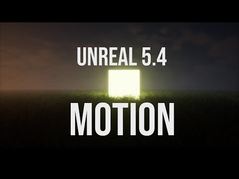 Unreal Engine Motion Webinar