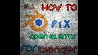 how to fix blender OPEN GL error  #RZtech