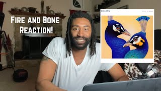 Fire in Bone Reaction!