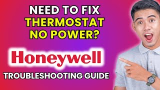 How to Fix Honeywell Thermostat No Power [2025 Method]