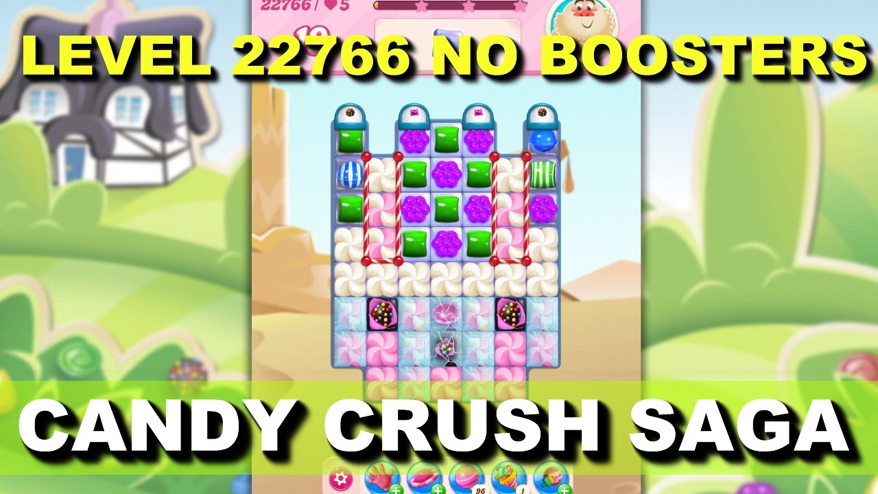 Candy Crush Saga Level 22766 No Boosters - YouTube